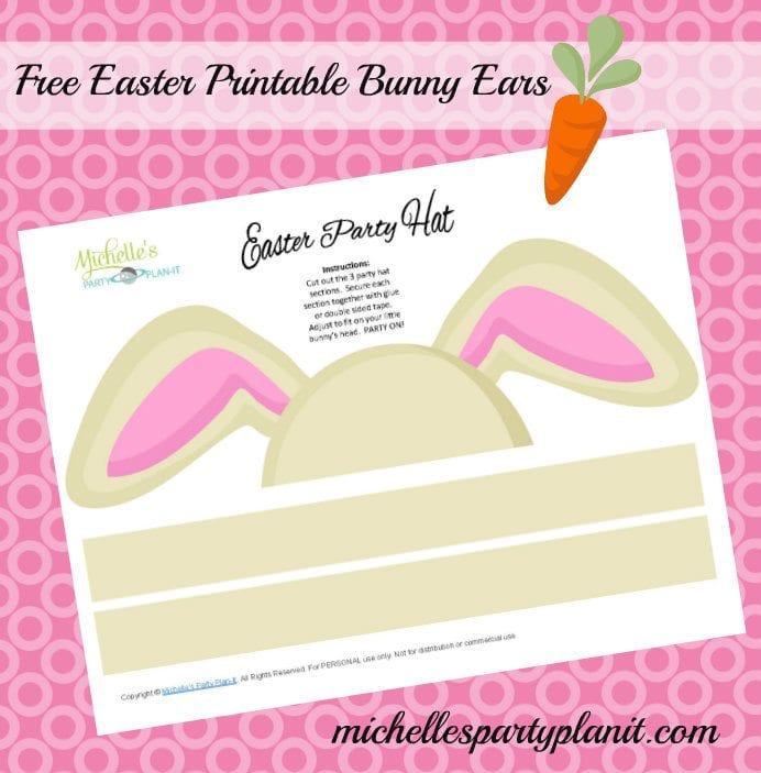 Free Easter Printable Bunny Ears Party Hat Michelle s Party Plan It